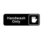 Vollrath 4504 Hand Wash Only Sign, 3 x 9-in, White-On-Black